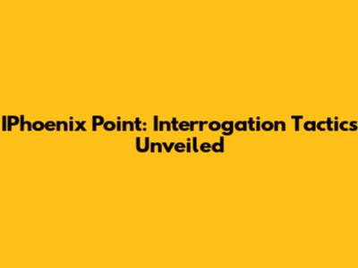 IPhoenix Point: Interrogation Tactics Unveiled